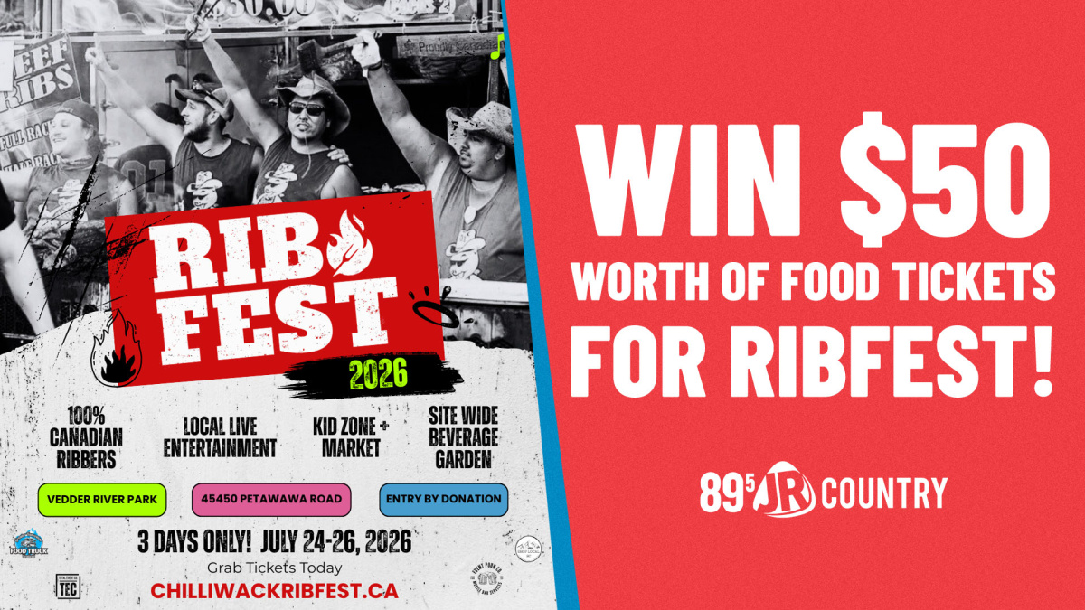 Win $50 to Chilliwack Ribfest!